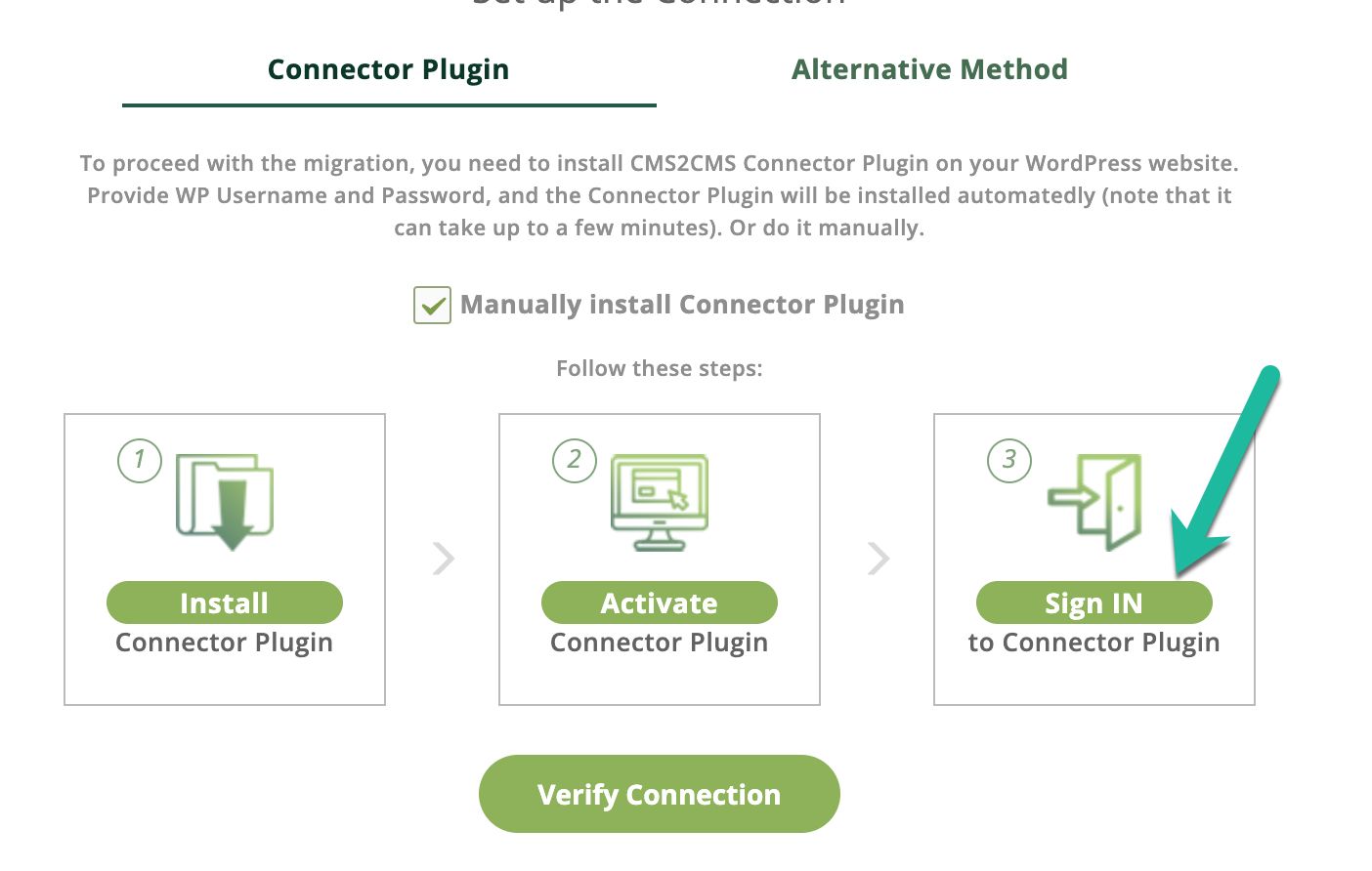 If you do not see CMS2CMS as an option in the left-hand menu, go back to the tab or window where you have the CMS2CMS website open and click on Sign In. 